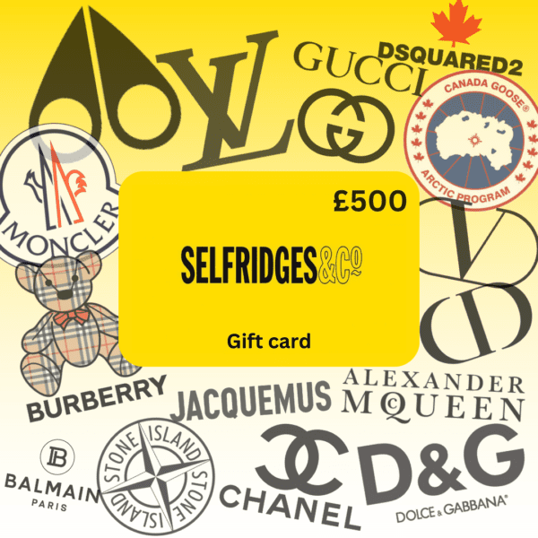 £500 SELFRIDGES GIFT CARD