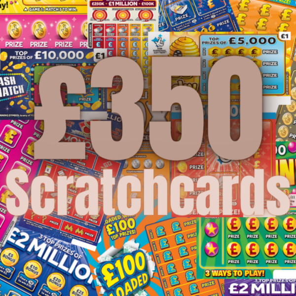 £350 WORTH OF SCRATCHCARDS