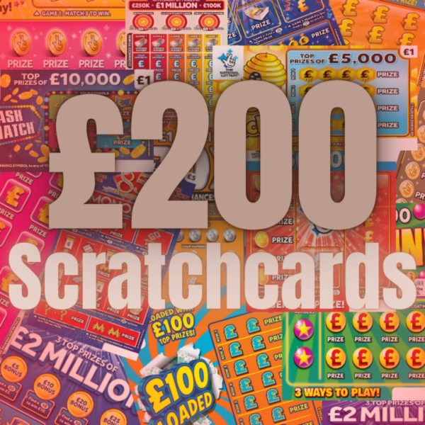 £200 WORTH OF SCRATCHCARDS