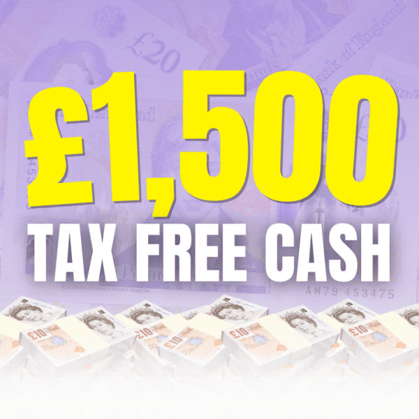 WIN £1,500 TAX FREE CASH!