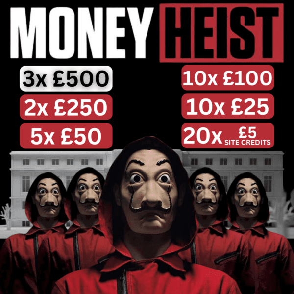 MONEY HEIST - OVER £3,500 WORTH OF INSTANT WINS #2